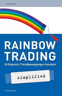 E-Book (epub) Rainbow-Trading von Gottwik Lars