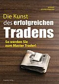 E-Book (epub) Die Kunst des erfolgreichen Tradens von Birger Schäfermeier