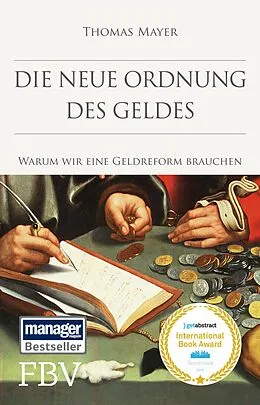 E-Book (epub) Die neue Ordnung des Geldes von Thomas Mayer