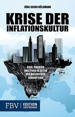 E-Book (pdf) Krise der Inflationskultur von Hülsmann Jörg Guido