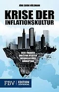 E-Book (epub) Krise der Inflationskultur von Hülsmann Jörg Guido