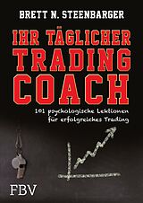 E-Book (pdf) Ihr täglicher Tradingcoach von Steenbarger Brett N.