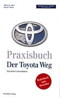 E-Book (epub) Praxisbuch Der Toyota Weg von Jeffrey K. Liker, Liker Jeffrey K.