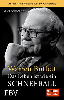 E-Book (epub) Warren Buffett - Das Leben ist wie ein Schneeball von Alice Schroeder