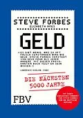 E-Book (epub) Geld von Steve Forbes, Elizabeth Ames