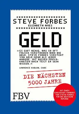 E-Book (pdf) Geld von Steve Forbes, Elizabeth Ames