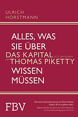 E-Book (pdf) Alles, was Sie über »Das Kapital im 21. Jahrhundert« von Thomas Piketty wissen müssen von Ulrich Horstmann