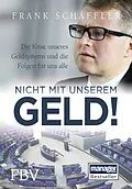 E-Book (pdf) Nicht mit unserem Geld! von Frank Schäffler