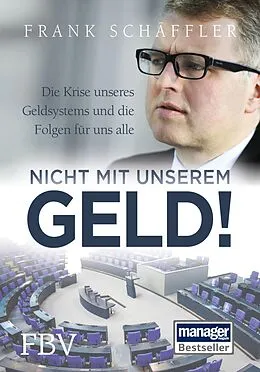E-Book (pdf) Nicht mit unserem Geld! von Frank Schäffler