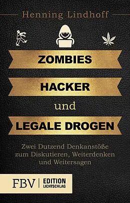 E-Book (pdf) Zombies, Hacker und legale Drogen von Henning Lindhoff