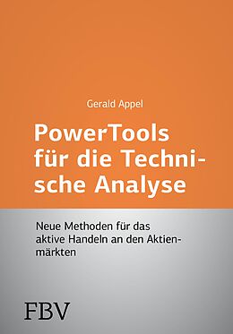 E-Book (epub) Power-Tools für die Technische Analyse von Gerald Appel