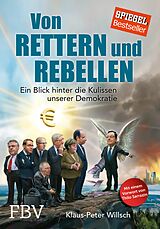 E-Book (pdf) Von Rettern und Rebellen von Klaus-Peter Willsch, Christian Raap