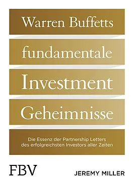 E-Book (pdf) Warren Buffetts fundamentale Investment-Geheimnisse von Jeremy Miller