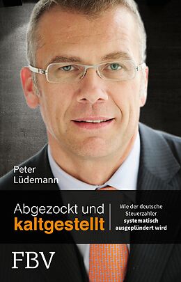 E-Book (pdf) Abgezockt und kaltgestellt von Peter Lüdemann