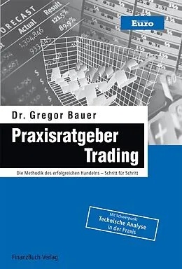 E-Book (epub) Praxisratgeber Trading von Gregor Bauer