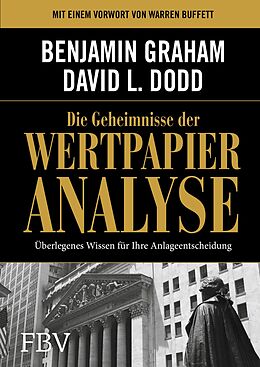 E-Book (epub) Die Geheimnisse der Wertpapieranalyse von Benjamin Graham, David Dodd