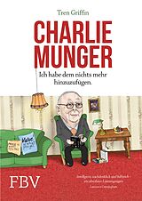 E-Book (epub) Charlie Munger von Tren Griffin, Hendrik Leber