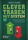 E-Book (pdf) Clever traden mit System 2.0 von Van K. Tharp