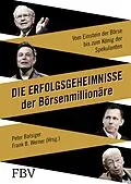 E-Book (pdf) Die Erfolgsgeheimnisse der Börsenmillionäre von Peter Balsiger