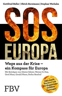 E-Book (epub) SOS Europa von Stephan Werhahn, Ulrich Horstmann, Gottfried Heller