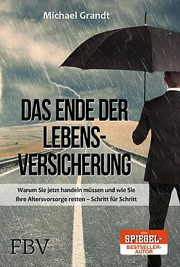 E-Book (epub) Das Ende der Lebensversicherungen von Michael Grandt