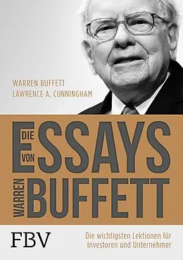 E-Book (pdf) Die Essays von Warren Buffett von Warren Buffett, Lawrence A. Cunningham