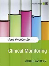 E-Book (pdf) Best Practice for  Clinical Monitoring von Gerald Van Roey