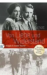Fester Einband Von Liebe und Widerstand von Hanna Schott