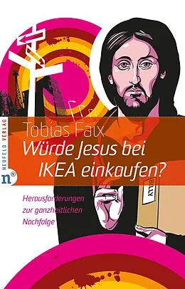 E-Book (epub) Würde Jesus bei IKEA einkaufen? von Tobias Faix