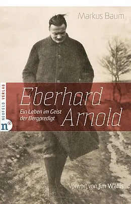 E-Book (epub) Eberhard Arnold von Markus Baum