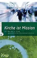 E-Book (epub) Kirche ist Mission von Roland Hardmeier