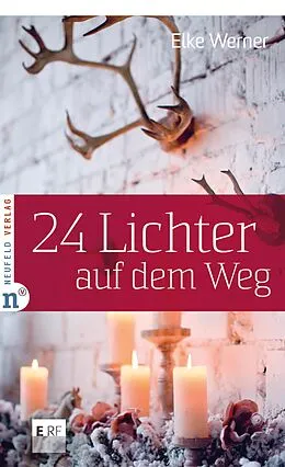 E-Book (epub) 24 Lichter auf dem Weg von Elke Werner