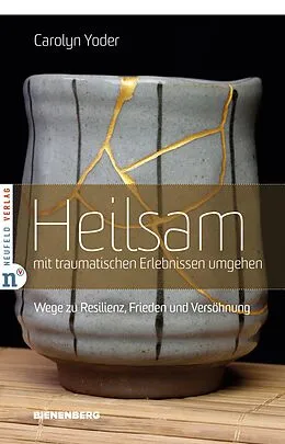 E-Book (epub) Heilsam mit traumatischen Erlebnissen umgehen von Carolyn Yoder