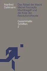 Kartonierter Einband Das Rätsel der Macht von Manfred Dahlmann