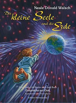 E-Book (pdf) Die kleine Seele und die Erde von Neale Donald Walsch