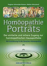 Kartonierter Einband Homöopathie-Porträts von Meike Dörschuck, Dagmar Schneider-Damm
