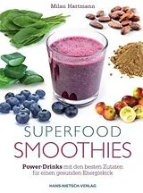 Kartonierter Einband Superfood-Smoothies von Milan Hartmann