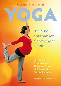 E-Book (pdf) Yoga für eine entspannte Schwangerschaft von Hildegard Pätzold, Ursula Mäder