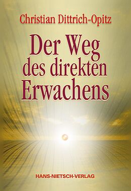 E-Book (pdf) Der Weg des direkten Erwachens von Christian Dittrich-Opitz