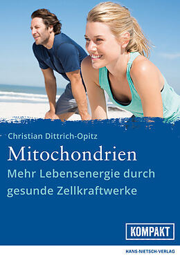Kartonierter Einband Mitochondrien von Christian Dittrich-Opitz