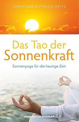 E-Book (pdf) Das Tao der Sonnenkraft von Christian Dittrich-Opitz