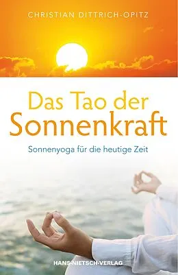 E-Book (pdf) Das Tao der Sonnenkraft von Christian Dittrich-Opitz