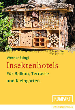 Kartonierter Einband Insektenhotels von Werner Stingl