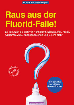 Couverture cartonnée Raus aus der Fluorid-Falle! de Nicole Wagner