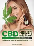 E-Book (epub) CBD - Heilen mit Hanf ohne "High" von Milan Hartmann