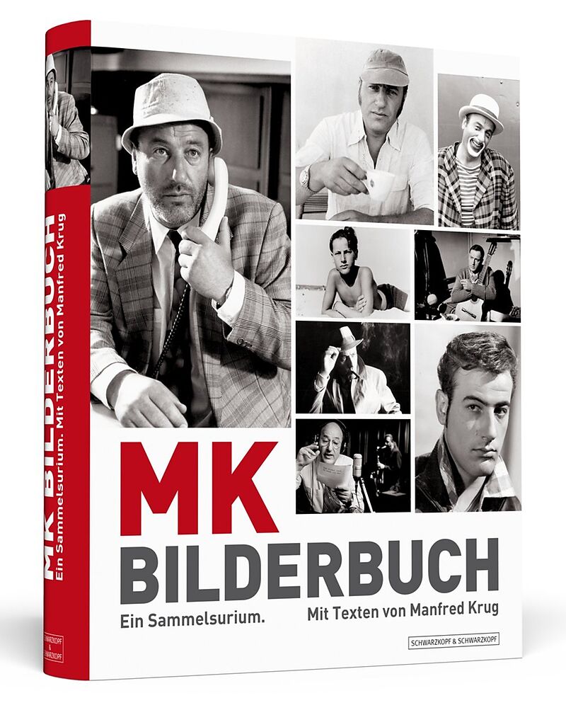 Manfred Krug: MK Bilderbuch - Ein Sammelsurium. Handsigniert von Manfred Krug