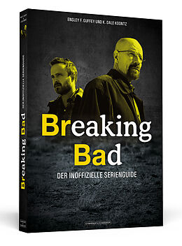 Kartonierter Einband Breaking Bad von Ensley F. Guffey, K. Dale Koontz