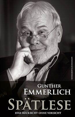 Fester Einband SPÄTLESE (Teil 3 der Autobiografie) von Gunther Emmerlich