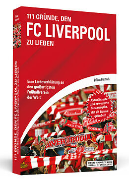 Couverture cartonnée 111 Gründe, den FC Liverpool zu lieben de Fabian Biastoch