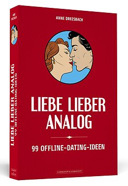 Kartonierter Einband Liebe lieber analog von Anne Dreesbach